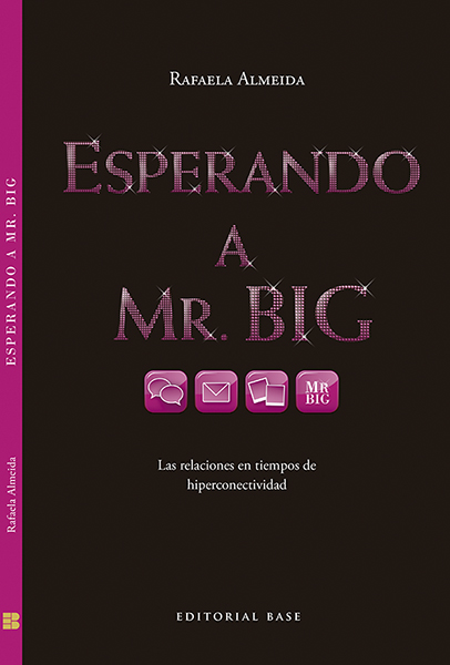 Esperando a Mr. Big
